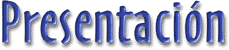 Presentaci�n